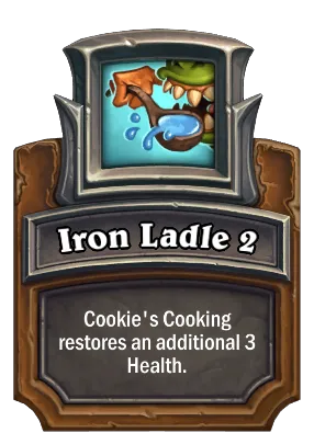 Iron Ladle 2 Card Image