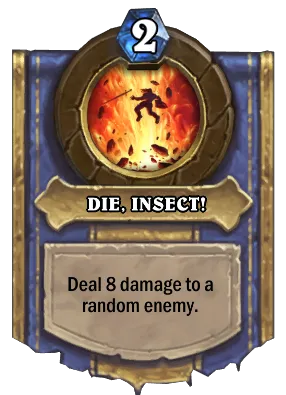 DIE, INSECT! Card Image