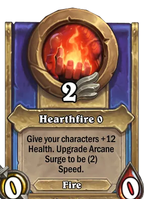 Hearthfire {0} Card Image