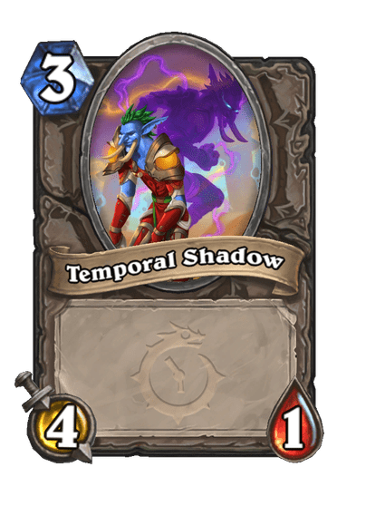 Temporal Shadow Card Image