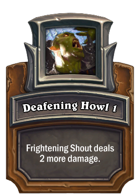 Deafening Howl 1 Card Image