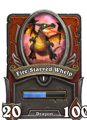 Fire-Starved Whelp Card Image