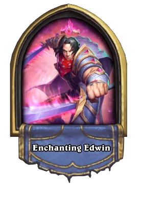 Enchanting Edwin Card Image