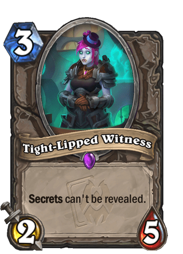 Tight-Lipped Witness Card Image