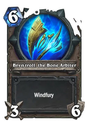 Bryn'troll, the Bone Arbiter Card Image