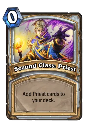 Second Class: Priest Card Image