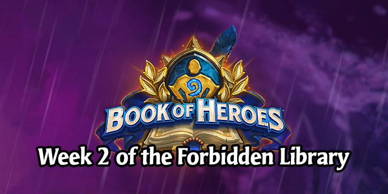 Week 2 of the Forbidden Library - Book of Heroes Adventure Releases Today Alongside the Scholar Jaina Hero