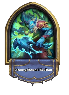 Scourgebound Bru'kan Card Image