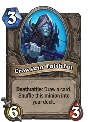 Crowskin Faithful Card Image