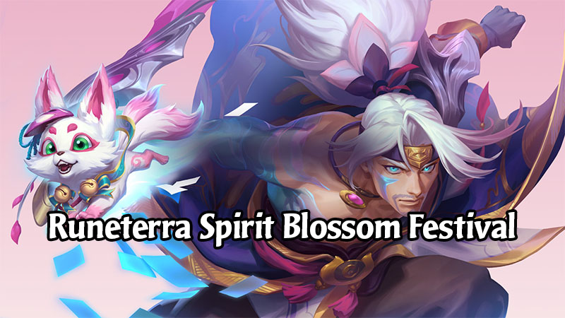 Legends of Runeterra Spirit Blossom Festival Has Loads of Unique Cosmetic Items