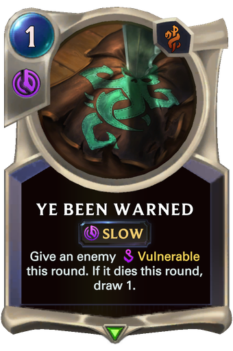 Ye Been Warned Card Image