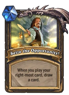 Seize the Opportunity! Card Image