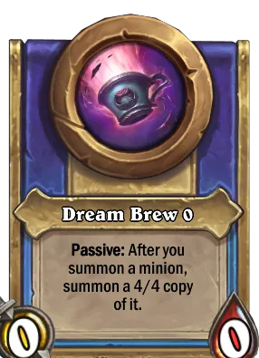 Dream Brew {0} Card Image