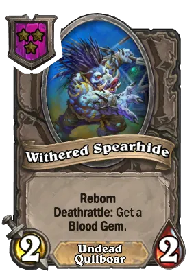 Withered Spearhide Card Image