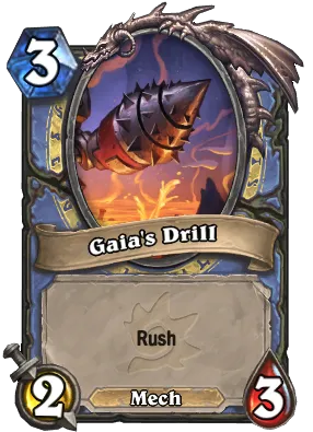 Gaia's Drill Card Image