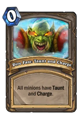 Dire Fate: Taunt and Charge Card Image