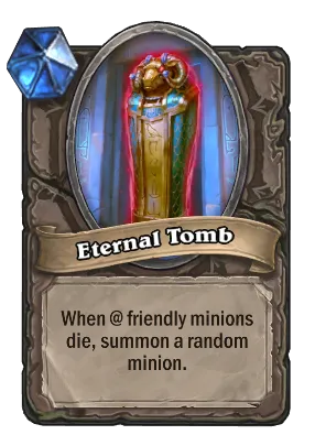 Eternal Tomb Card Image