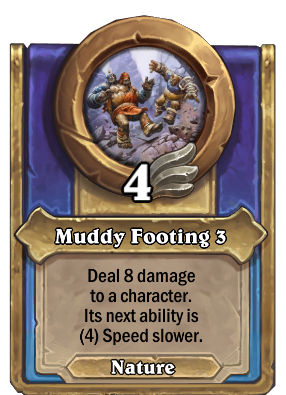 Muddy Footing 3 Card Image