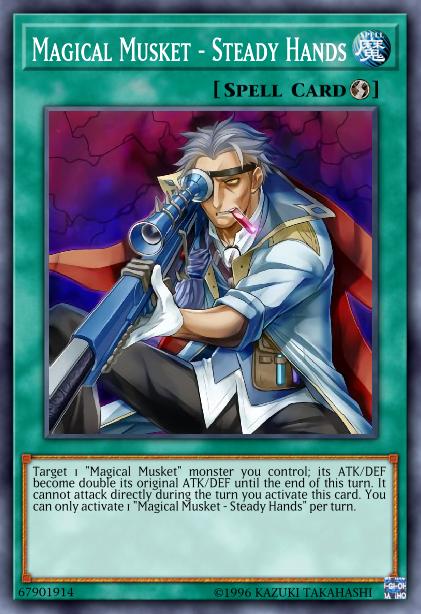 Magical Musket - Steady Hands Card Image