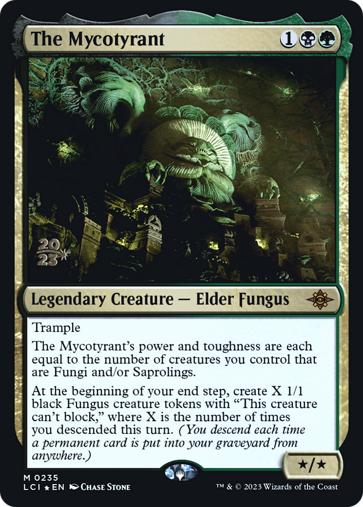 The Mycotyrant Card Image