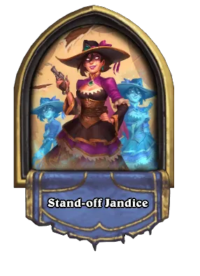 Stand-off Jandice Card Image