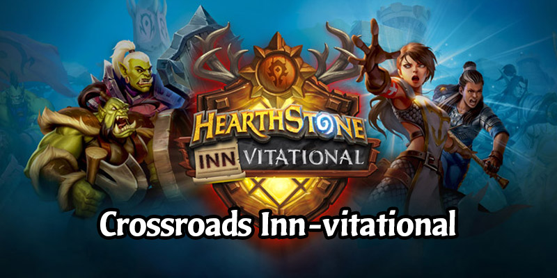 Watch the Crossroads Inn-vitational - 20 Hearthstone Creators Compete for $100,000