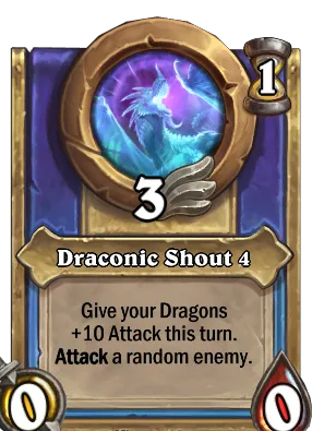 Draconic Shout 4 Card Image