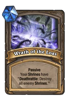 Wrath of the Loas Card Image