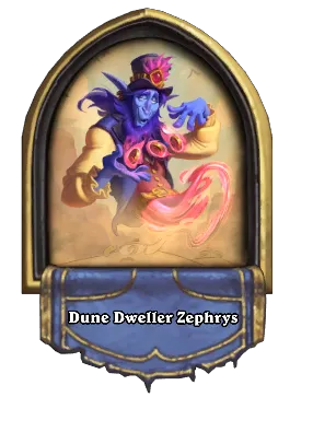 Dune Dweller Zephrys Card Image