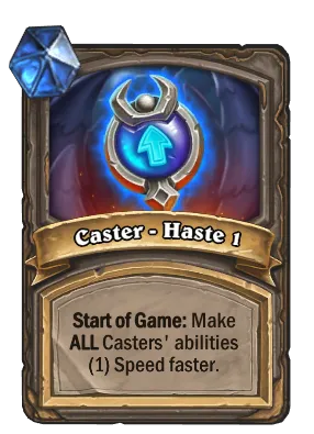 Caster - Haste 1 Card Image