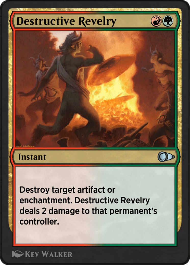 Destructive Revelry Card Image