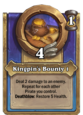 Kingpin's Bounty 1 Card Image