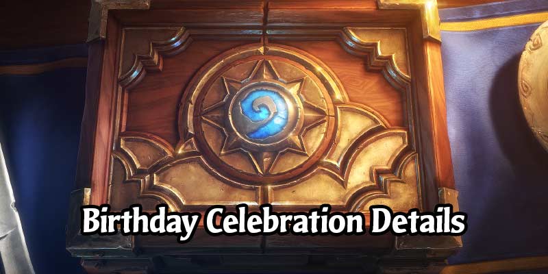 Hearthstone's 6th Anniversary is Getting an In-Game Event - Free Packs, Tavern Brawls, Card Back