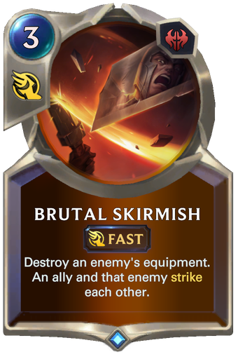 Brutal Skirmish Card Image