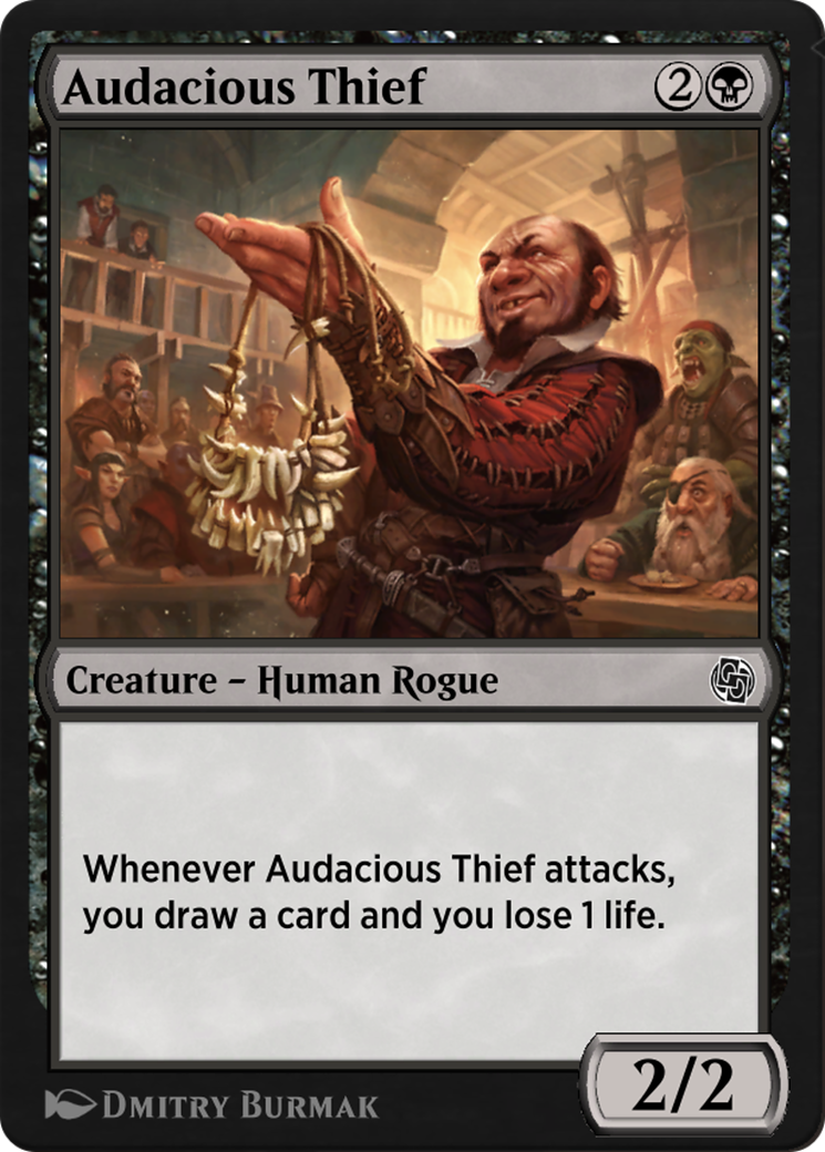 Audacious Thief Card Image