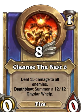 Cleanse The Nest {0} Card Image