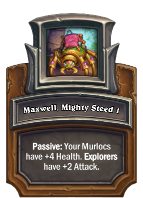 Maxwell, Mighty Steed 1 Card Image