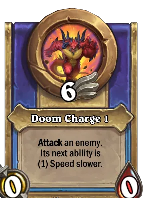 Doom Charge 1 Card Image