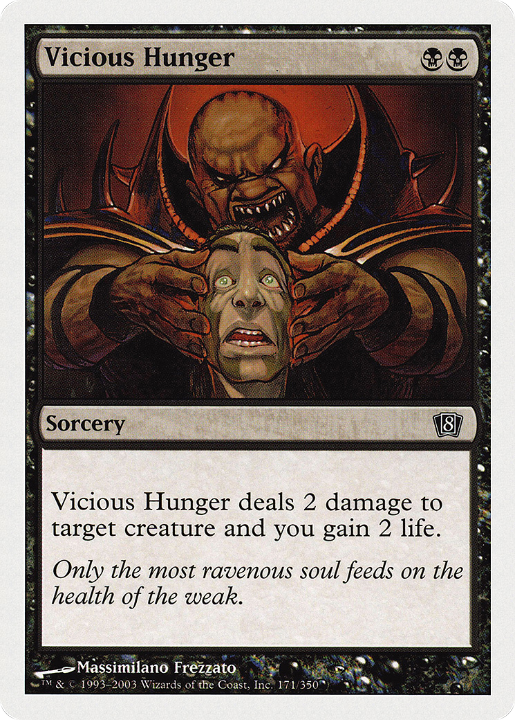 Vicious Hunger Card Image