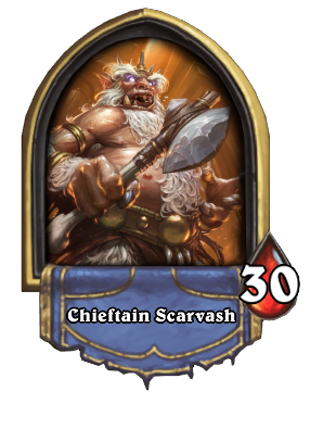 Chieftain Scarvash Card Image
