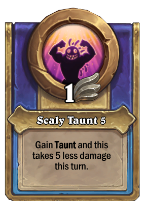 Scaly Taunt {0} Card Image