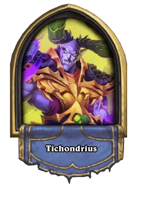 Tichondrius Card Image