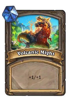 Volcanic Might Card Image