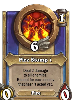 Fire Stomp 1 Card Image