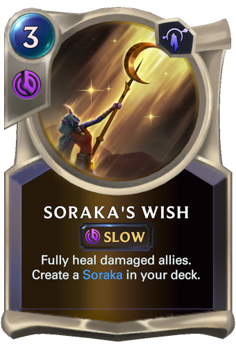 Soraka's Wish Card Image