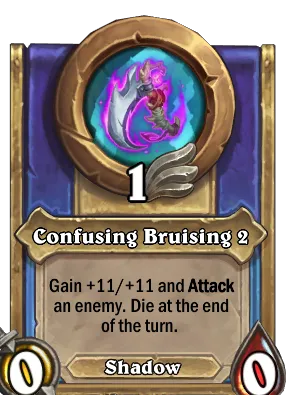 Confusing Bruising 2 Card Image