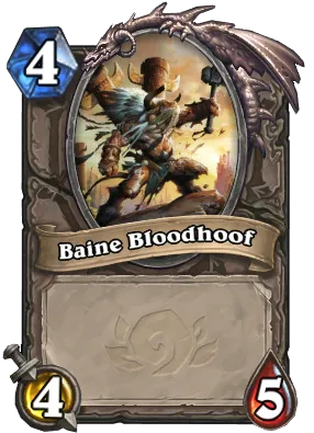 Baine Bloodhoof Card Image