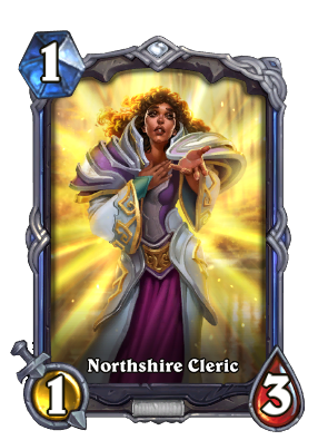 Northshire Cleric Signature Card Image