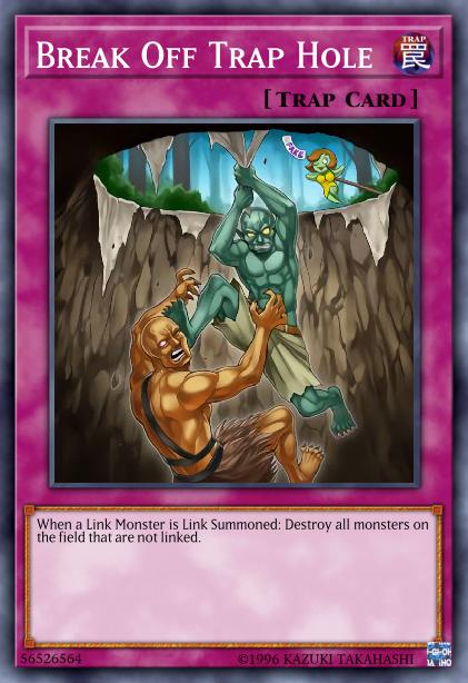 Break Off Trap Hole Card Image