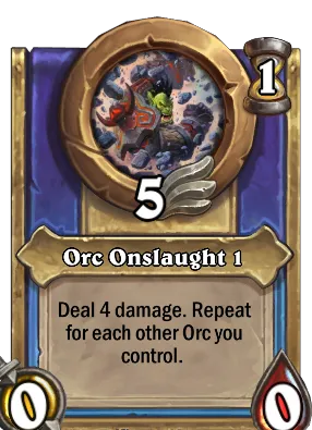 Orc Onslaught 1 Card Image